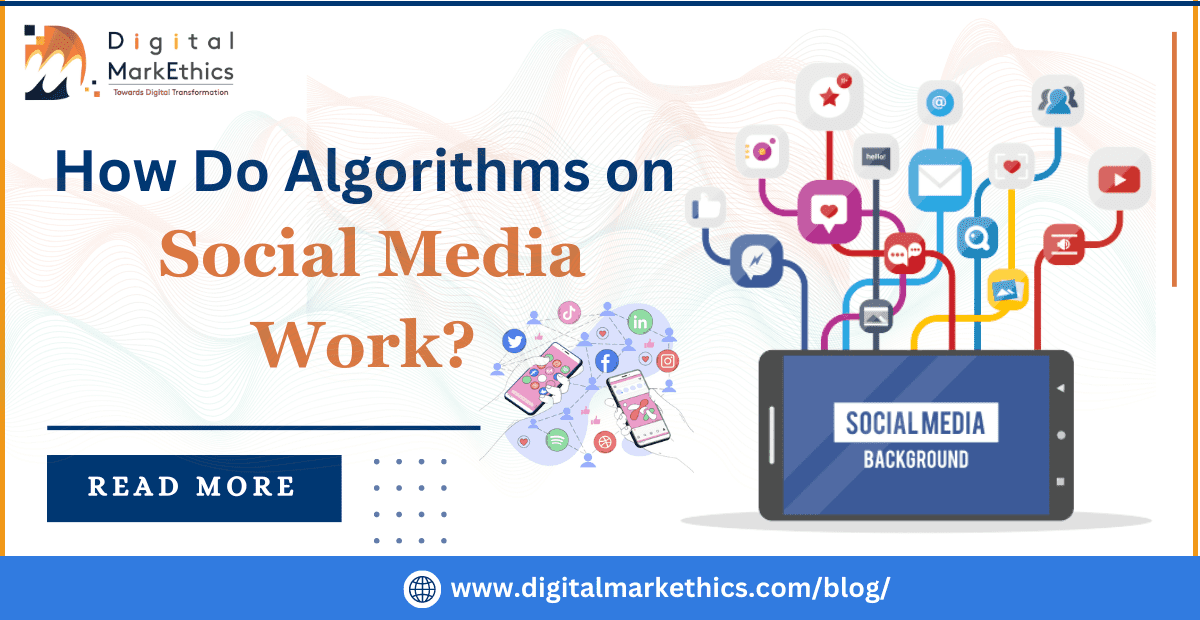Social media Algorithm Digital MarkEthics