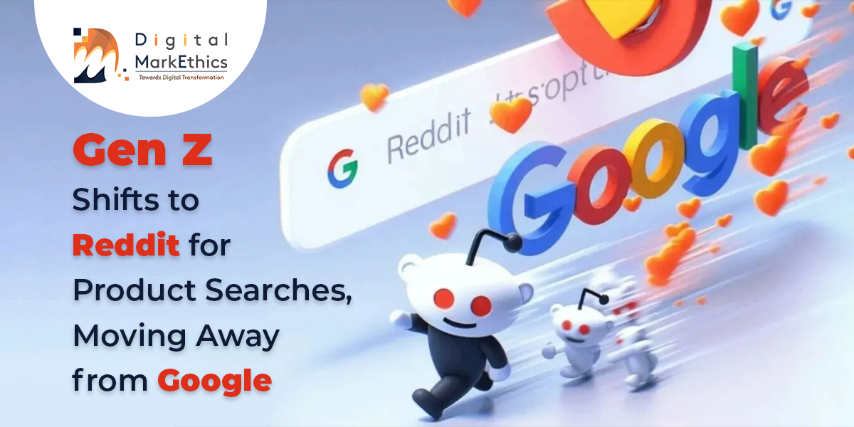 Gen Z Shifts to Reddit for Product Searches, Moving Away from Google